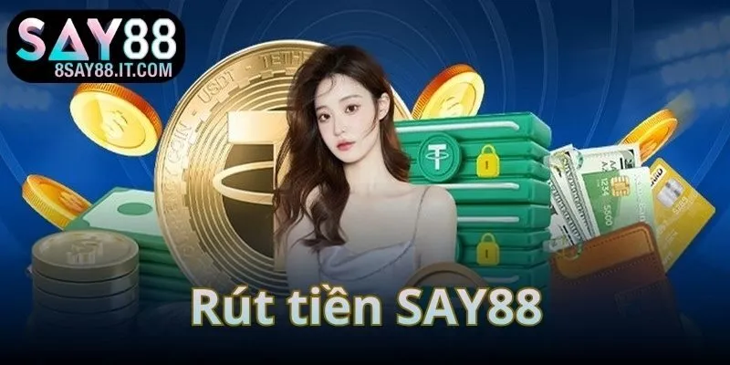Rút Tiền SAY88